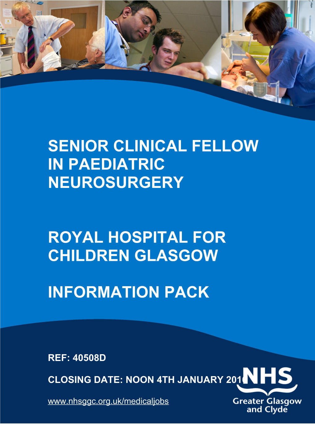 Senior Clinical Fellow in Paediatric Neurosurgery