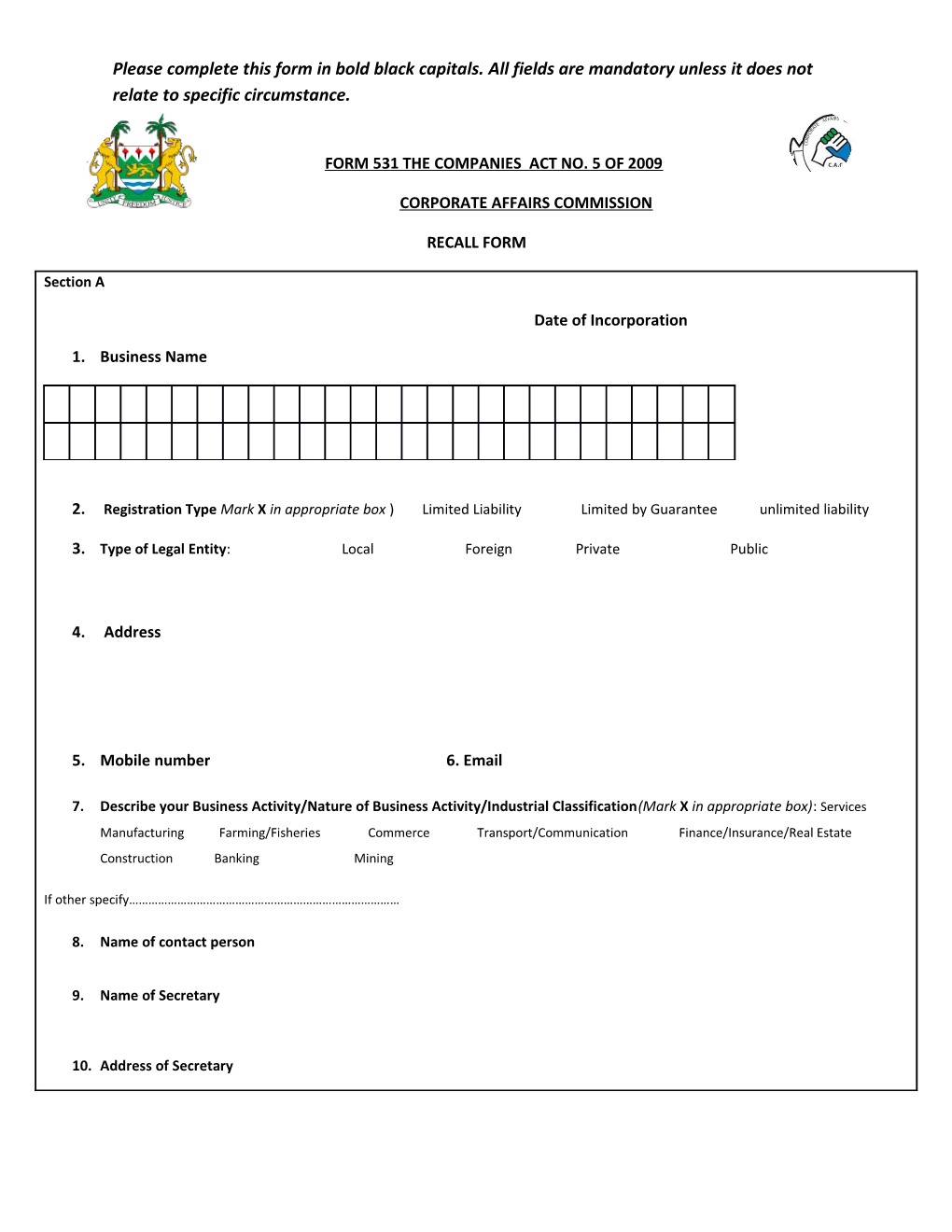 Form 531 the Companies Act No. 5 of 2009