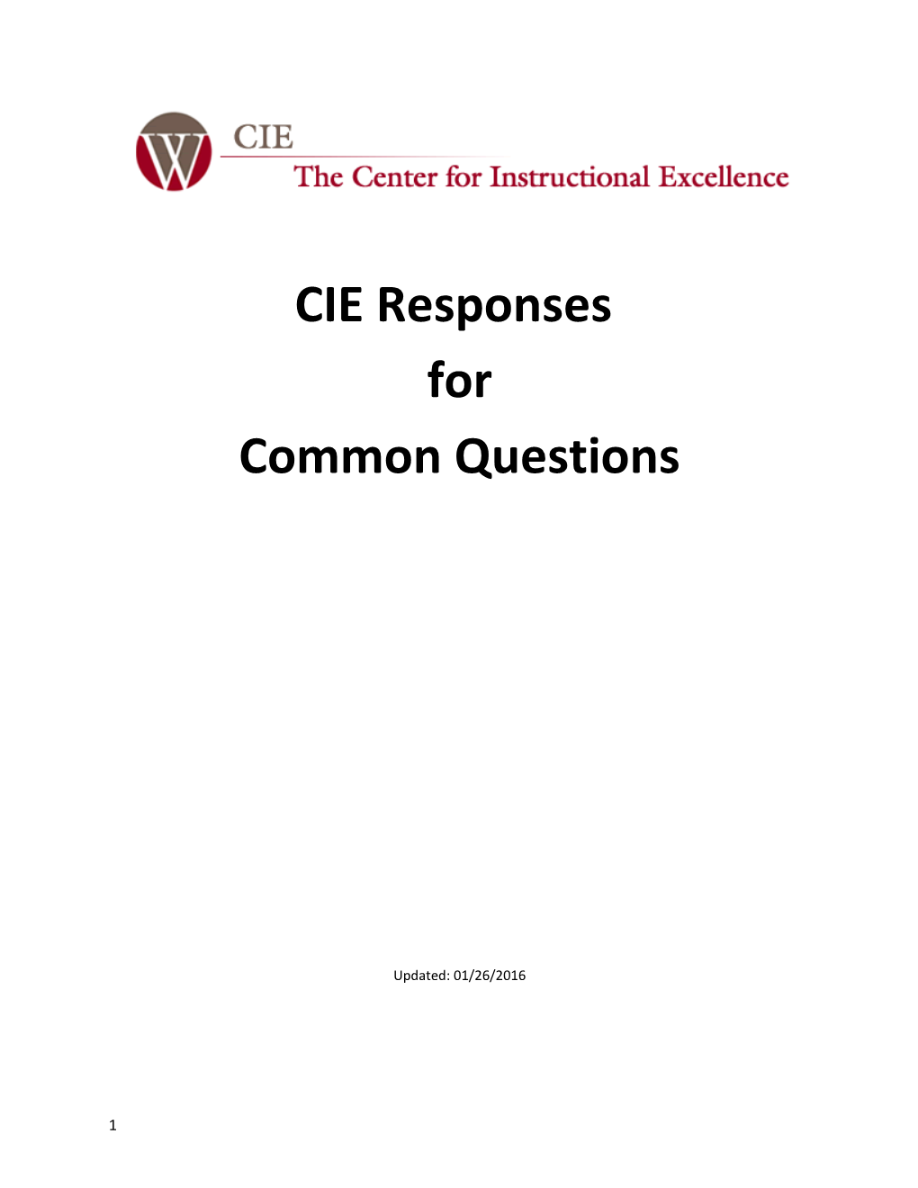 CIE Responses for Common Questions