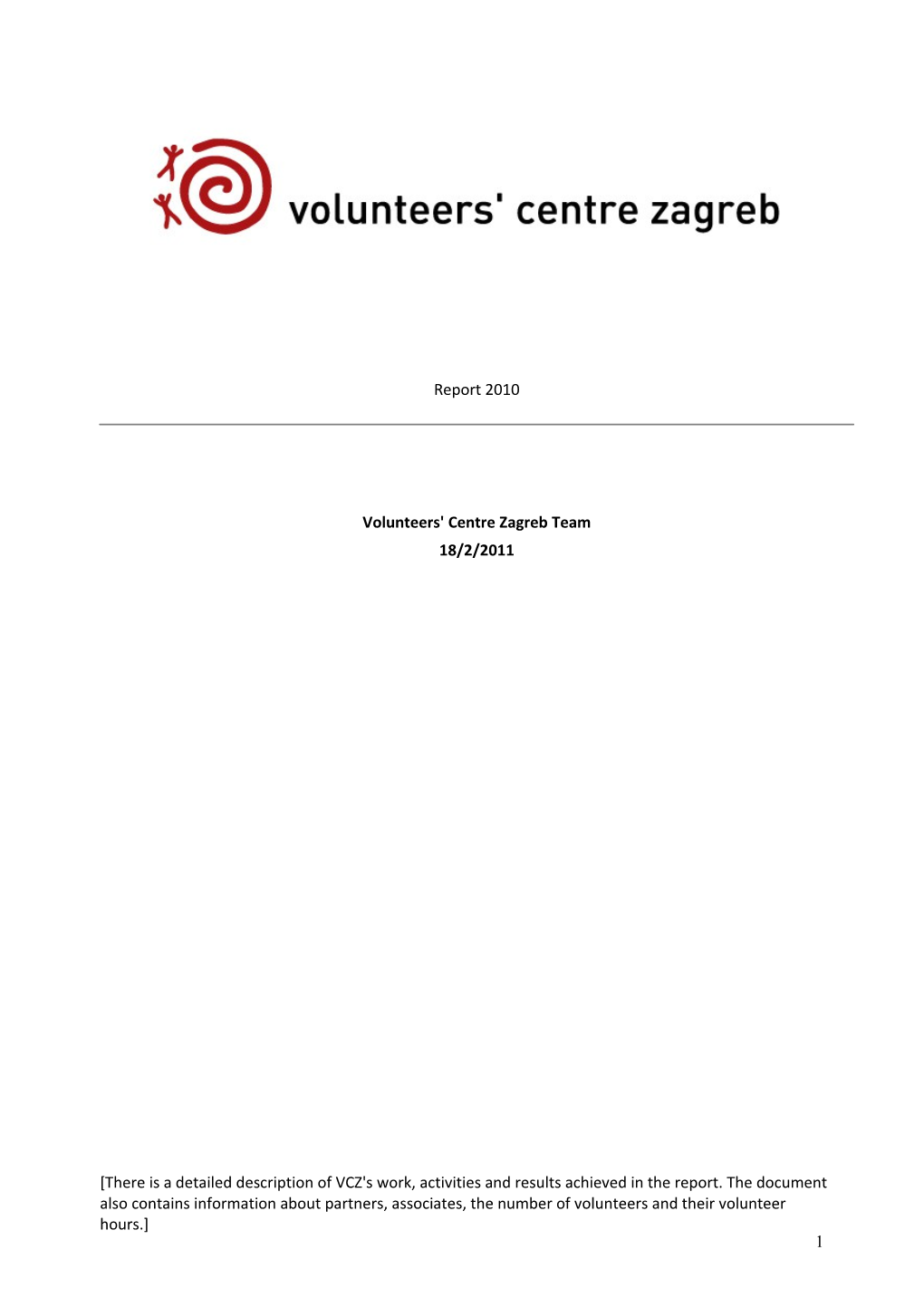 Organization and Co-Organization of Voluntary Activities