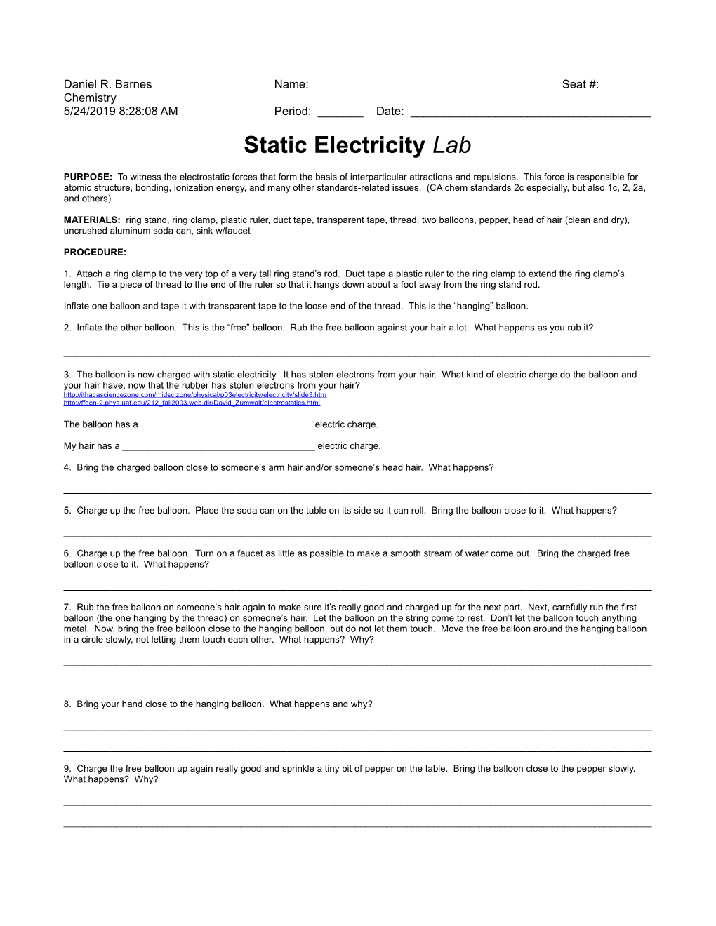 Static Electricity Lab, Daniel R. Barnes, Chemistry, 9/9/05 8:29:39 AM