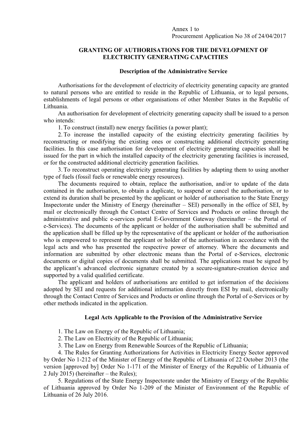 Granting of Authorisations for the Development of Electricity Generating Capacities