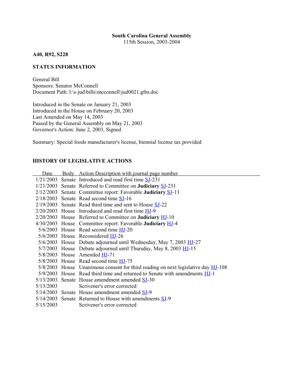 2003-2004 Bill 228: Special Foods Manufacturer's License, Biennial License Tax Provided