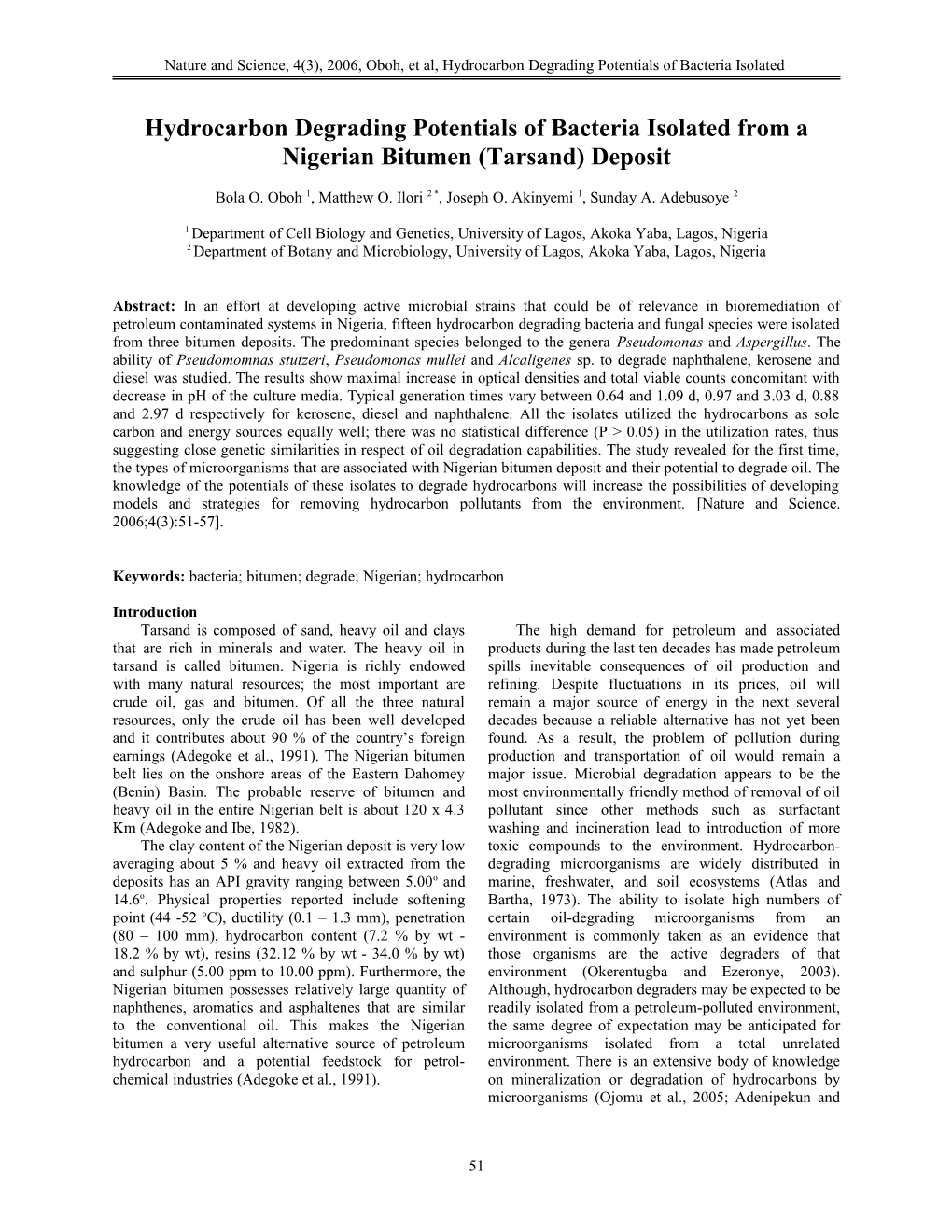 Hydrocarbon Degrading Potentials of Bacteria Isolated from Nigerian Bitumen (Tarsand) Deposit