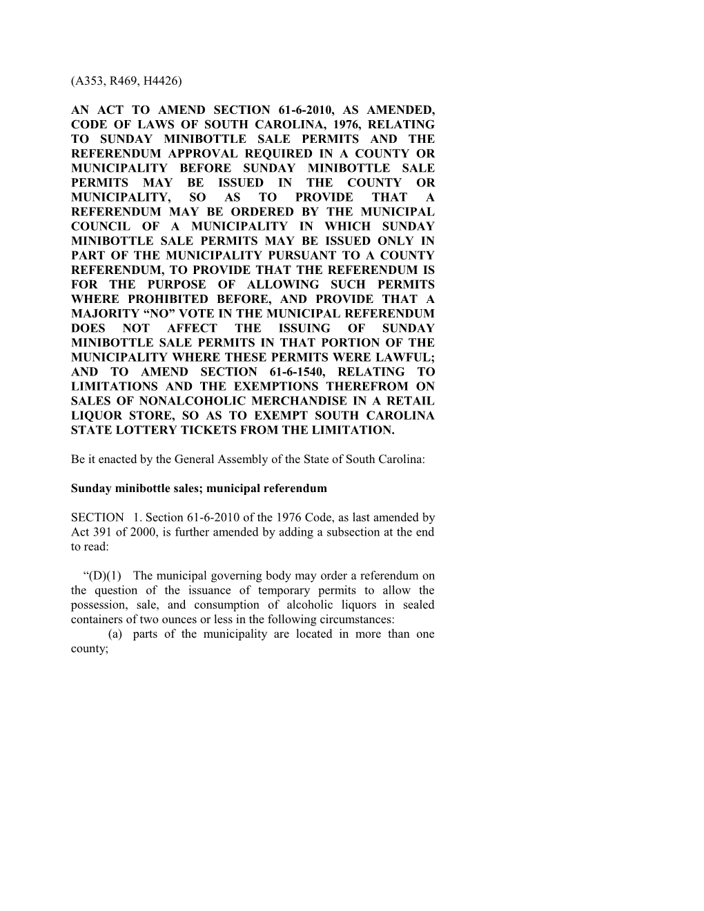 2001-2002 Bill 4426: Sunday Minibottle Sale Permits, Provisions Regarding Referendums Held