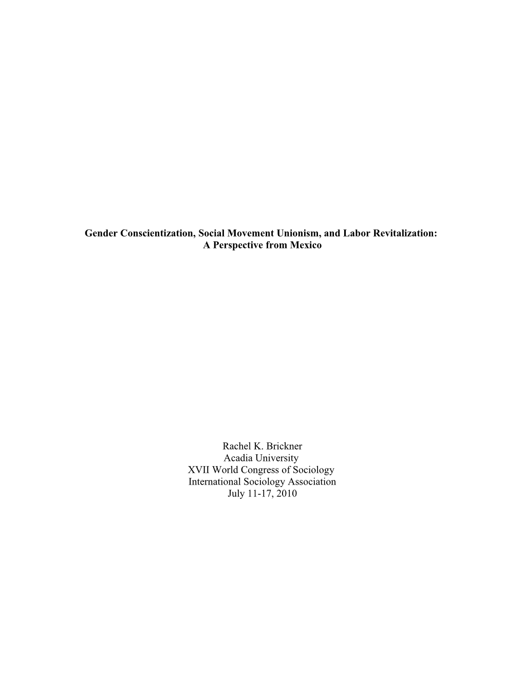 Gender Conscientization, Social Movement Unionism, and Labor Revitalization