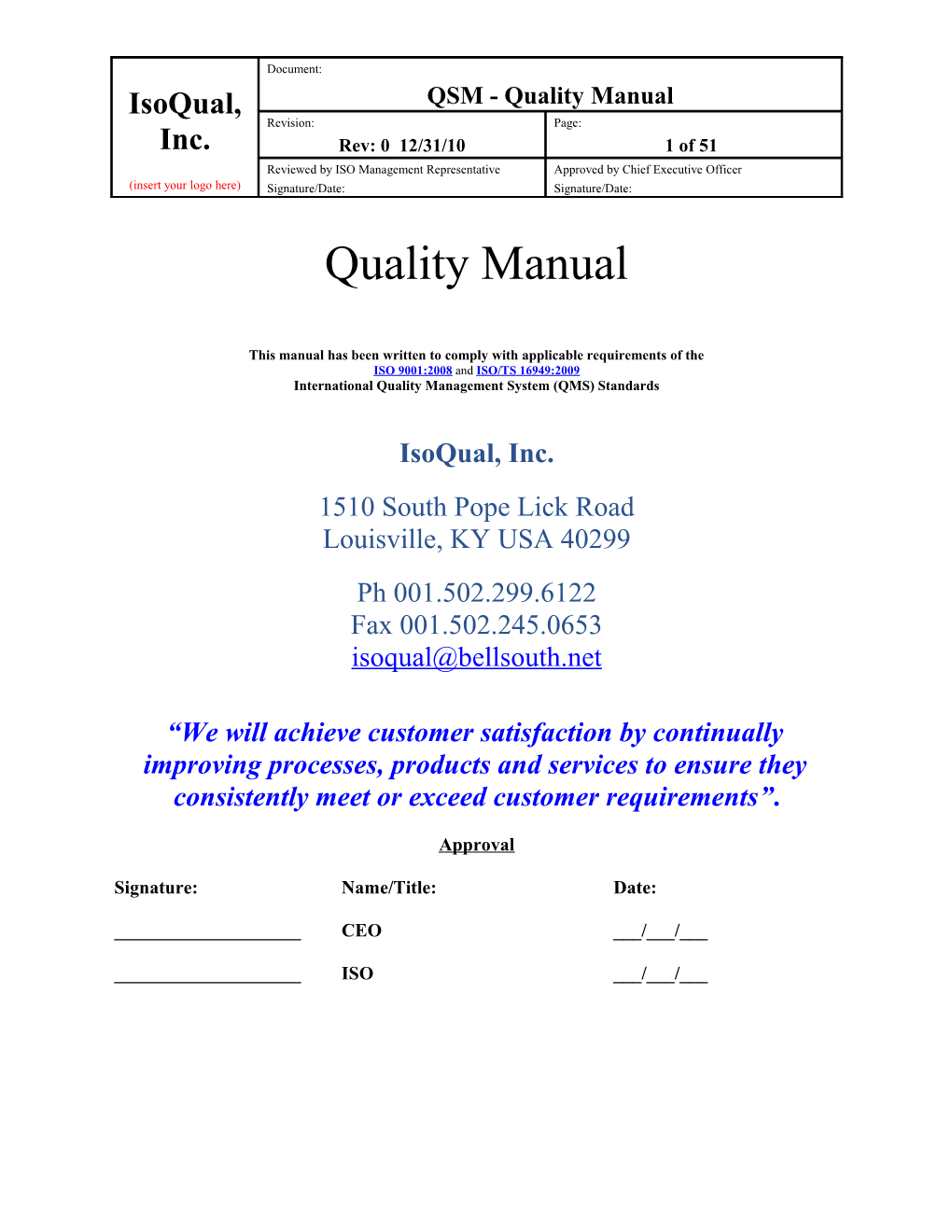 This Manual Has Been Written to Comply with Applicable Requirements of The