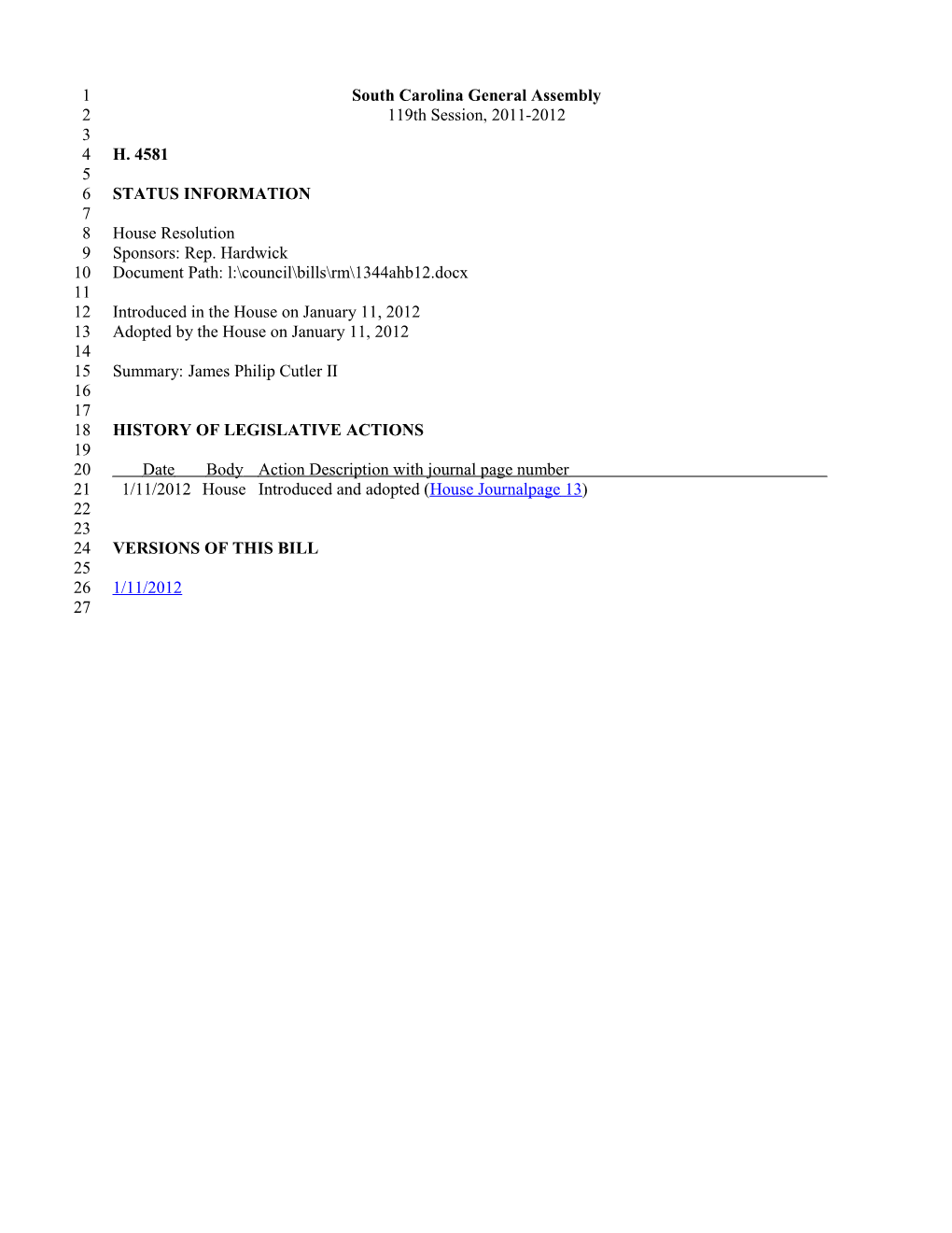 2011-2012 Bill 4581: James Philip Cutler II - South Carolina Legislature Online