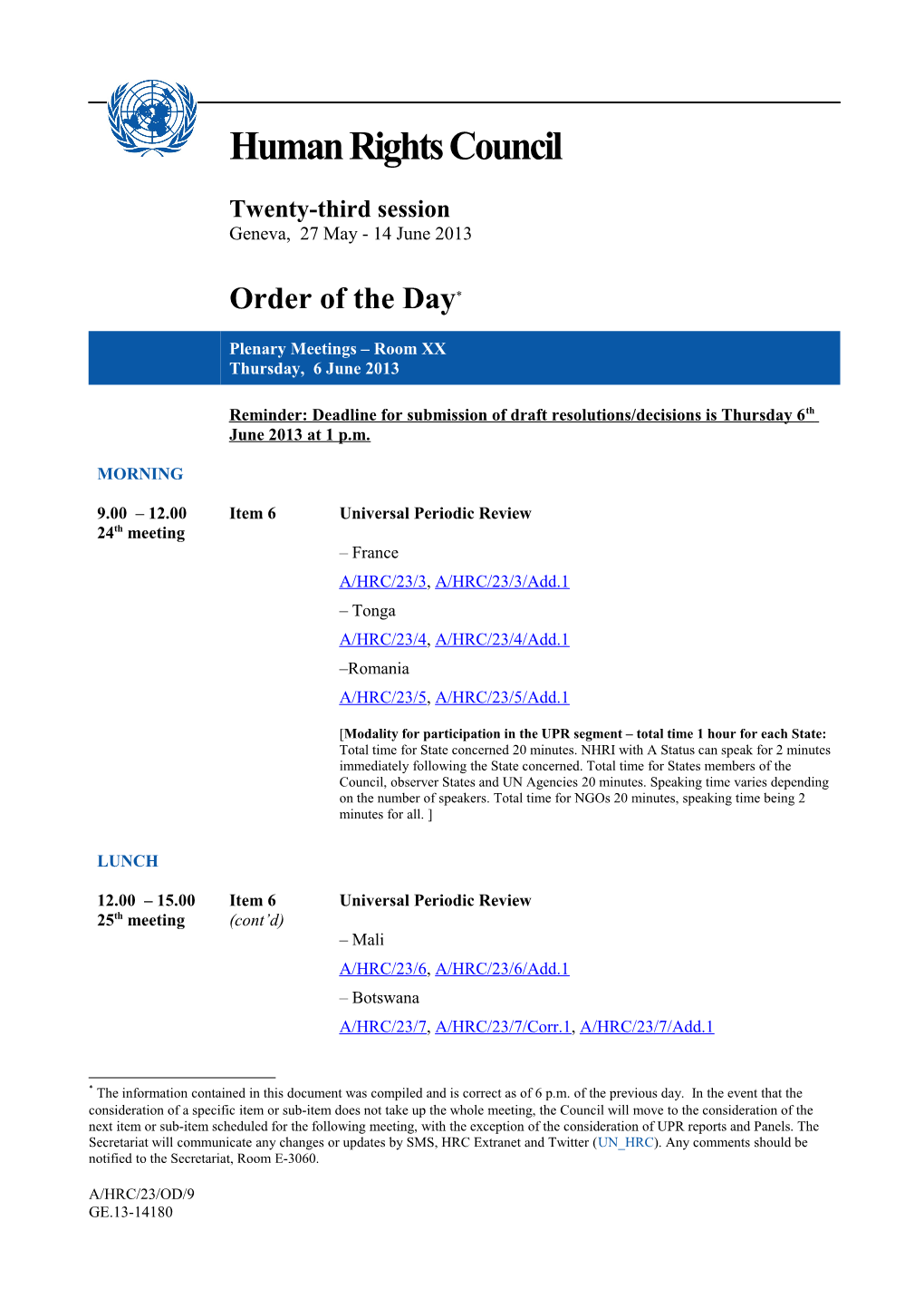 Programme of Work for the 23Rd Session of the Human Rights Council As of 4 June 2013