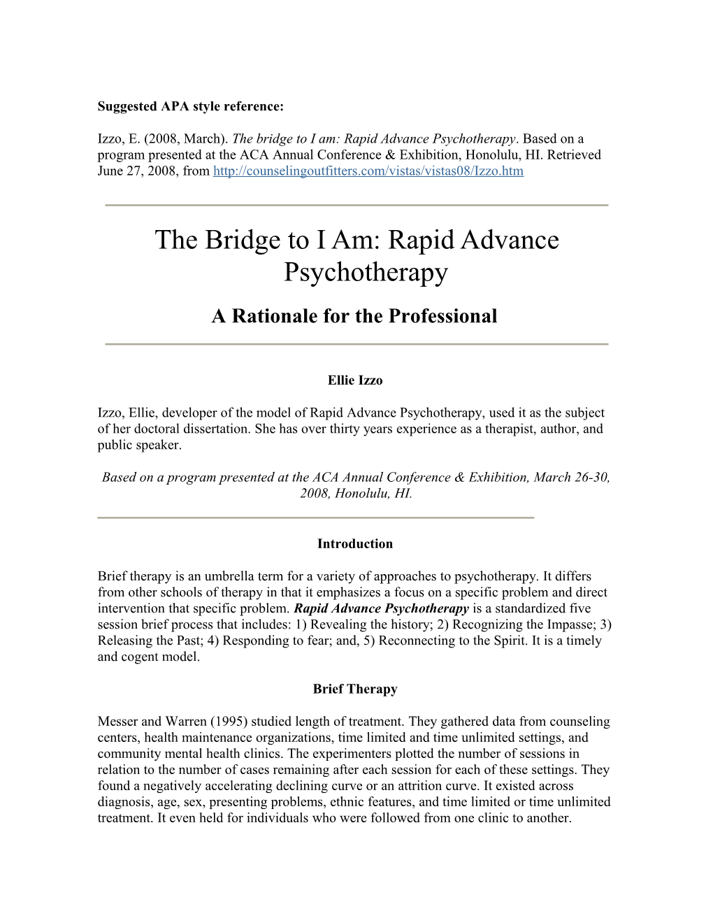 The Bridge to I Am: Rapid Advance Psychotherapy