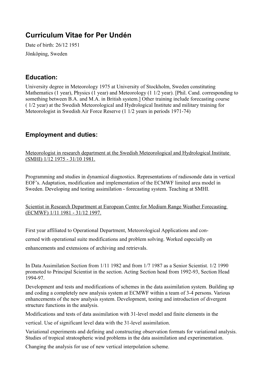 Curriculum Vitae for Per Undén