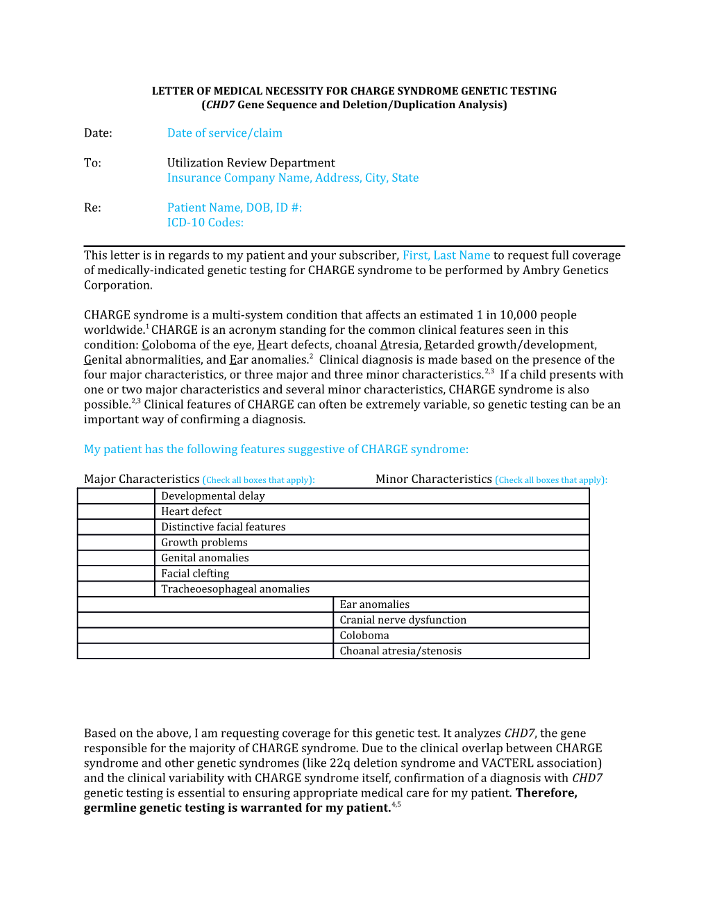 Letter of Medical Necessity for Charge Syndrome Genetic Testing