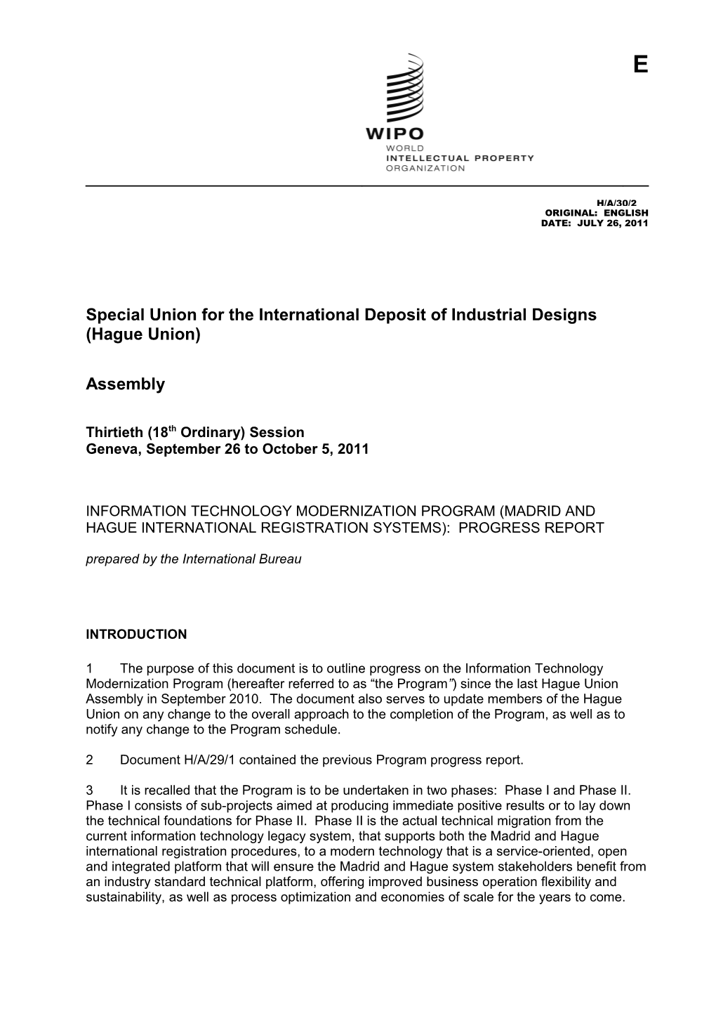 Special Union for the International Deposit of Industrial Designs (Hague Union)