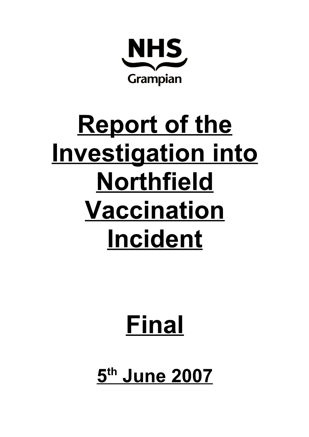 Report of the Investigation Into Northfield Vaccination Incident