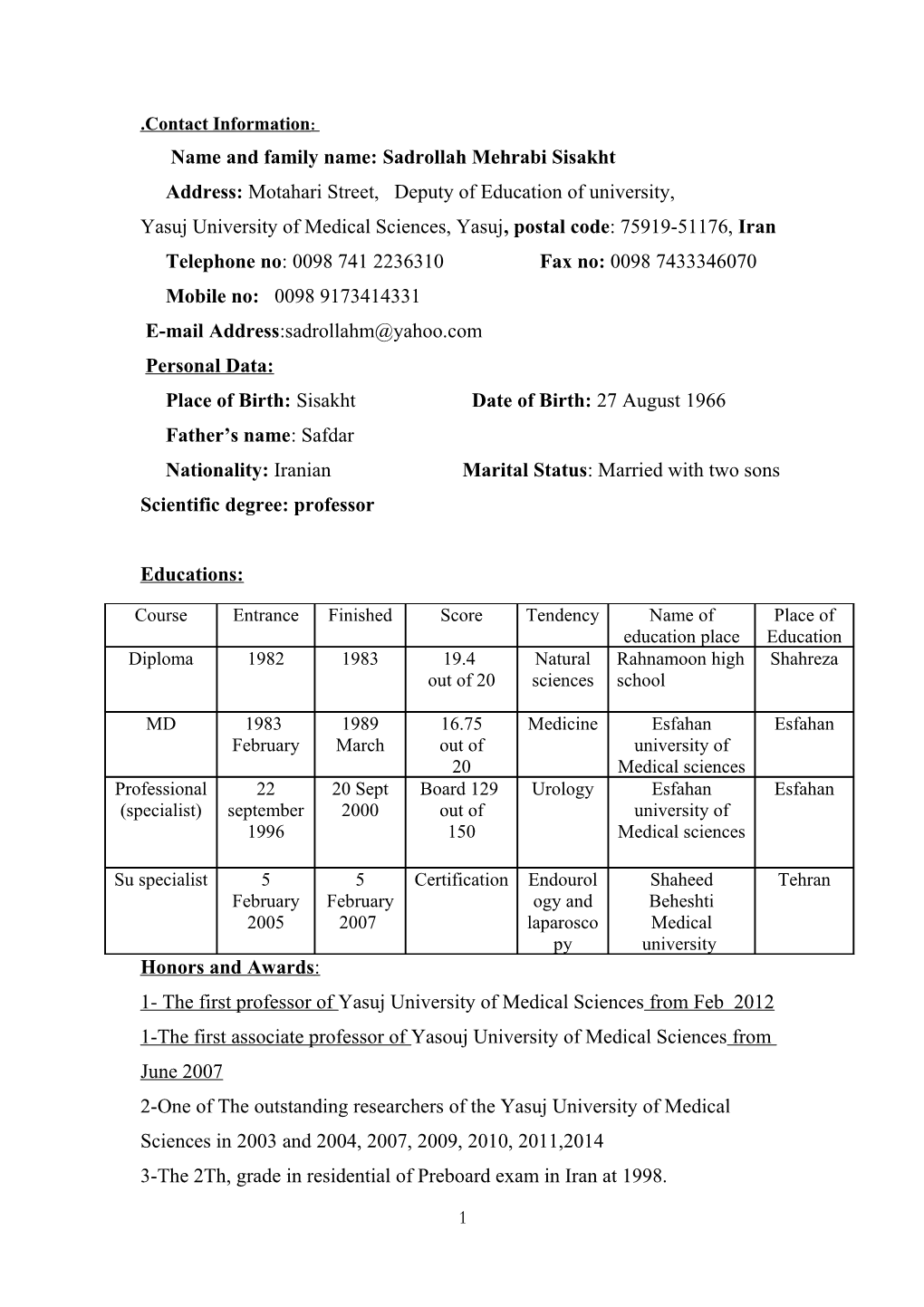 Name and Family Name: Sadrollah Mehrabi Sisakht