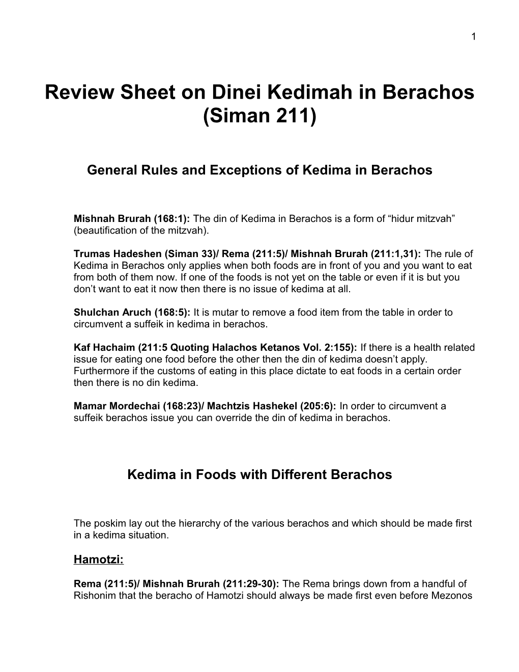 Review Sheet on Dinei Kedimah in Berachos (Siman 211)