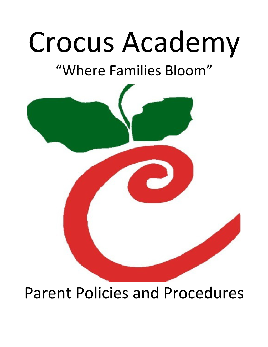 Crocus Academy Parent Policies and Procedures