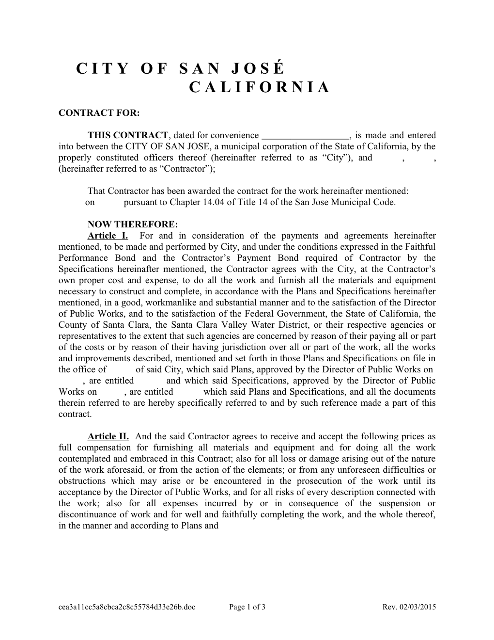 On Pursuant to Chapter 14.04 of Title 14 of the San Jose Municipal Code