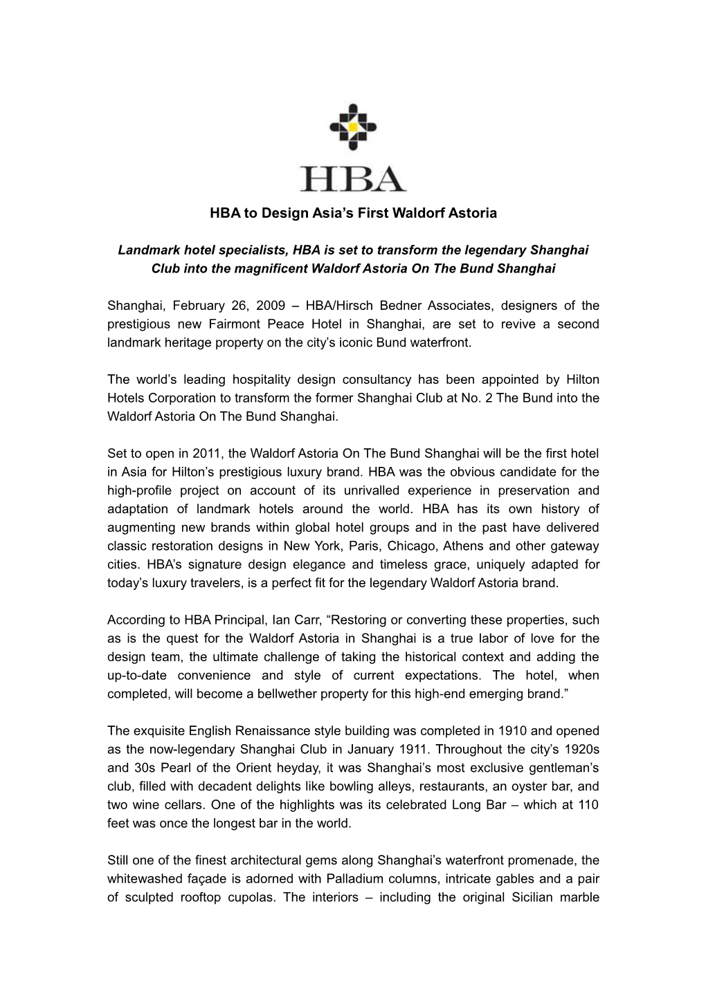 HBA to Design Asia S First Waldorf Astoria