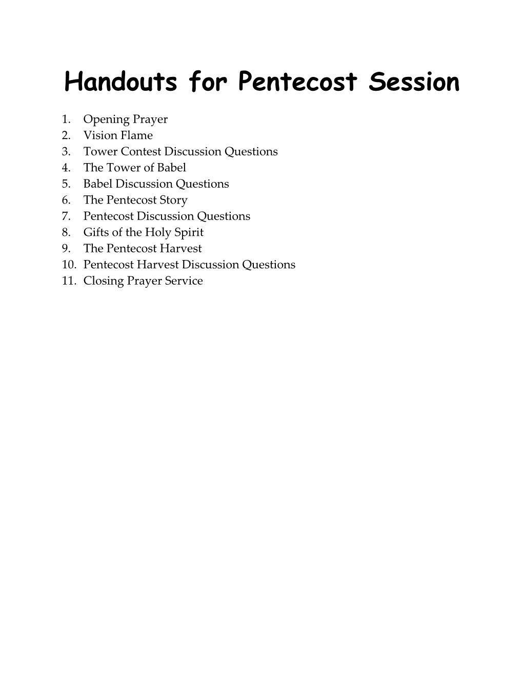 Handouts for Pentecost Session