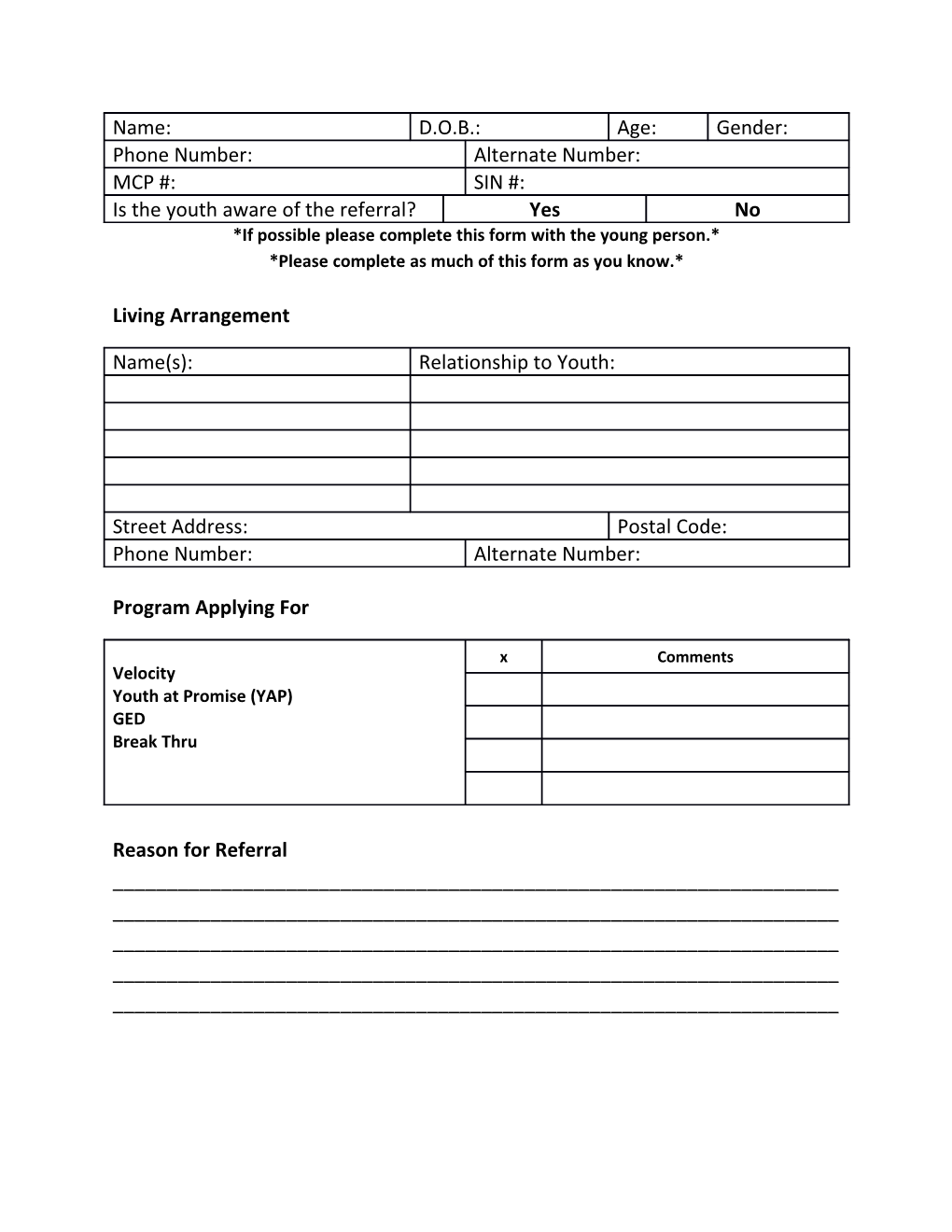 *If Possible Please Complete This Form with the Young Person.*