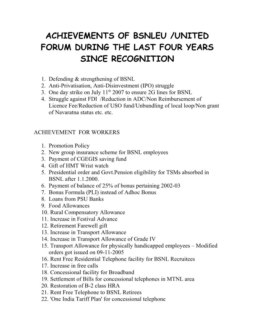 Achievements of Bsnleu /United Forum During the Last Four Years Since Recognition