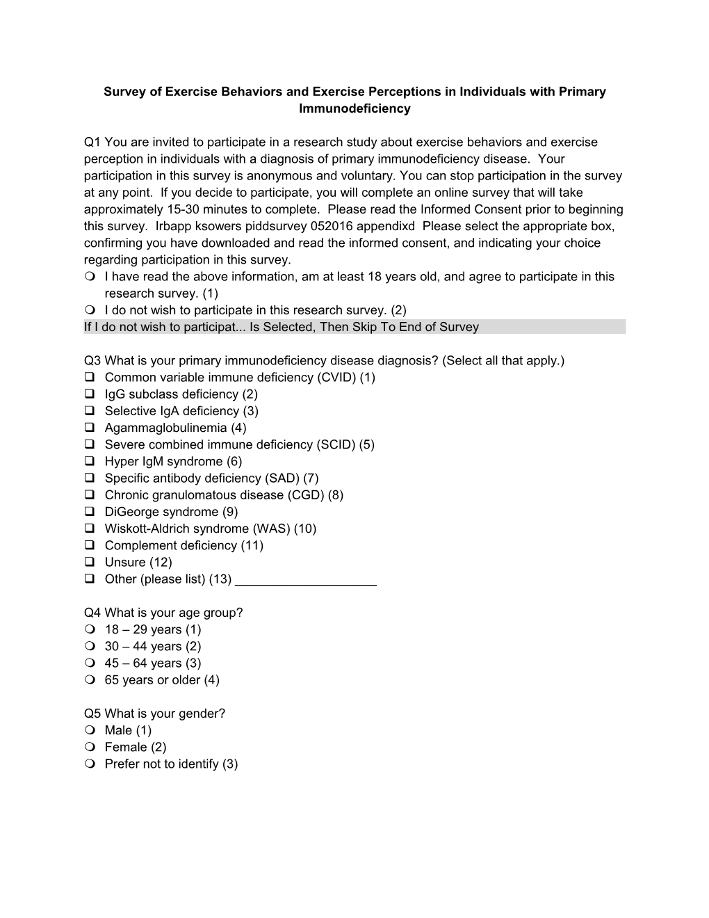 Survey of Exercise Behaviors and Exercise Perceptions in Individuals with Primary