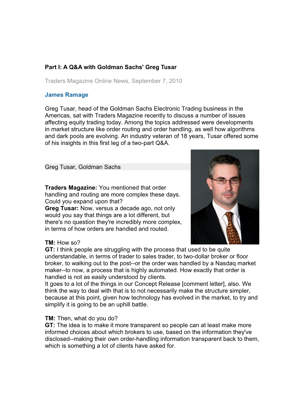 Part I: a Q&A with Goldman Sachs' Greg Tusar