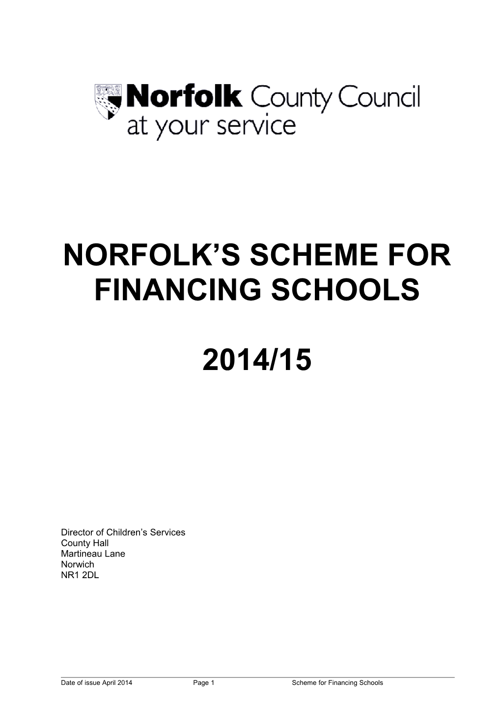 Norfolk S Scheme for Financingschools