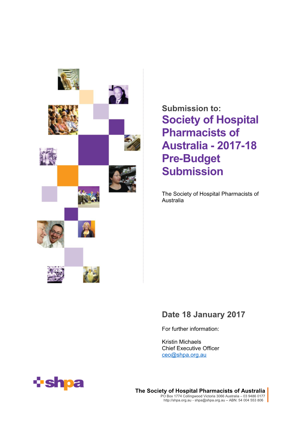 Society of Hospital Pharmacists of Australia - 2017-18 Pre-Budget Submission