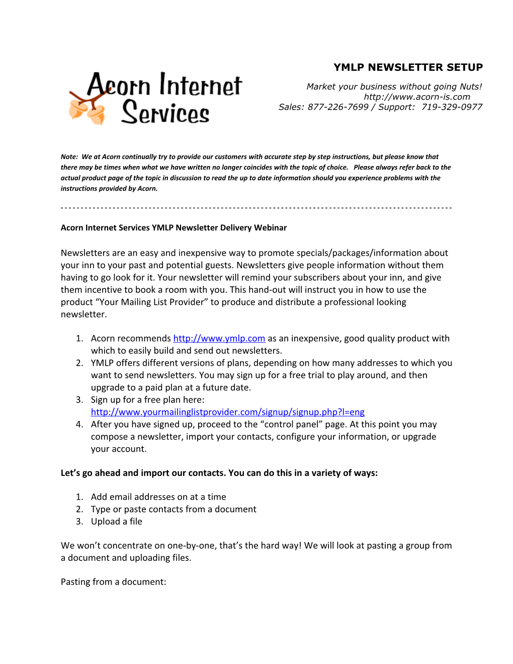 Acorn Internet Services YMLP Newsletter Delivery Webinar