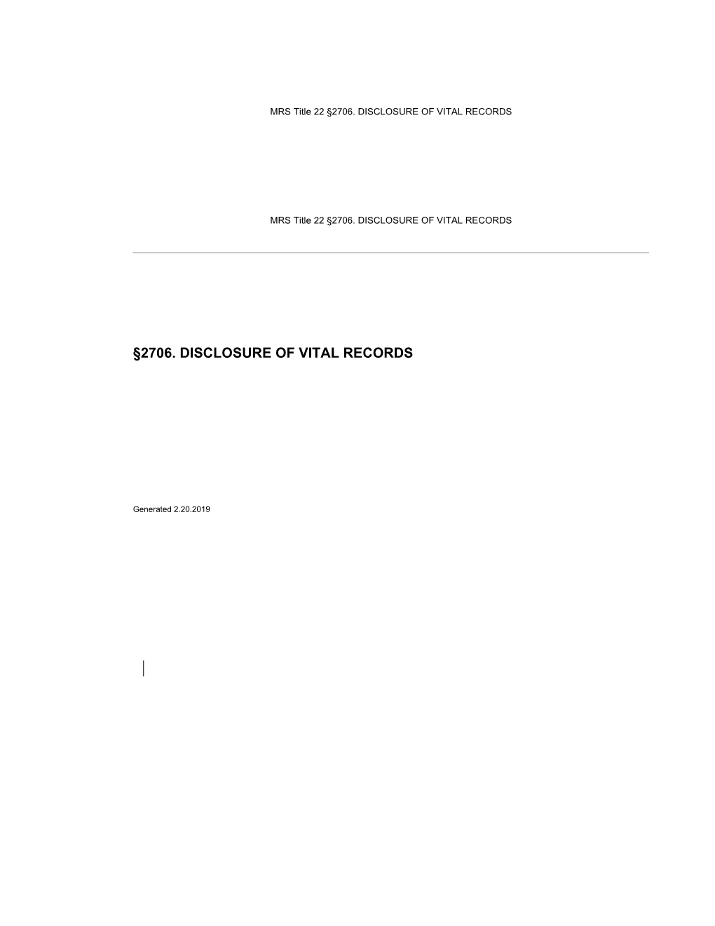 MRS Title 22 2706. DISCLOSURE of VITAL RECORDS