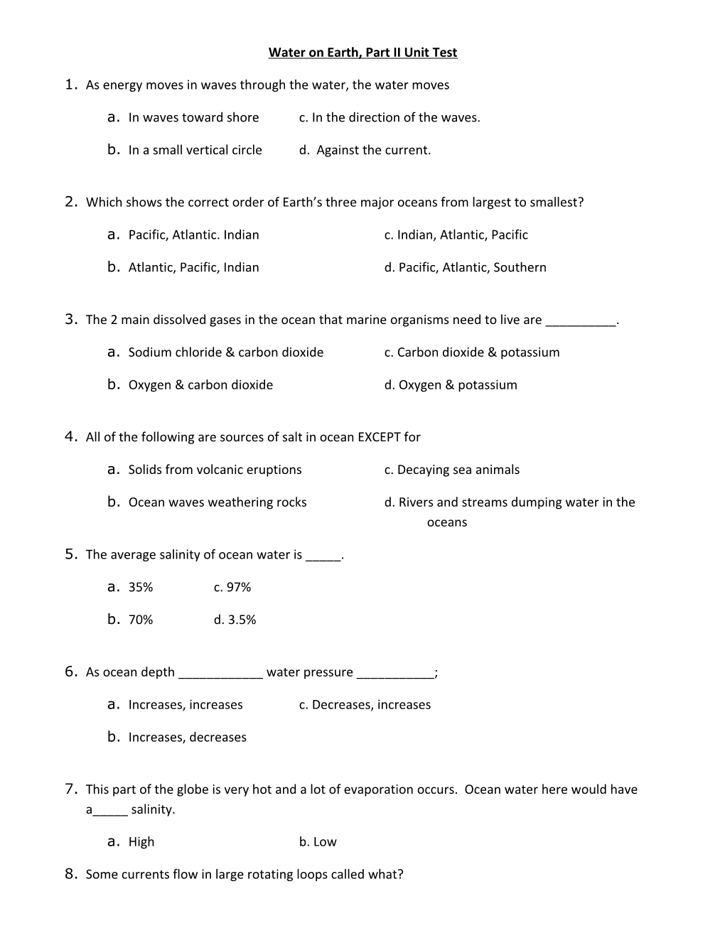 Water on Earth, Part II Unit Test