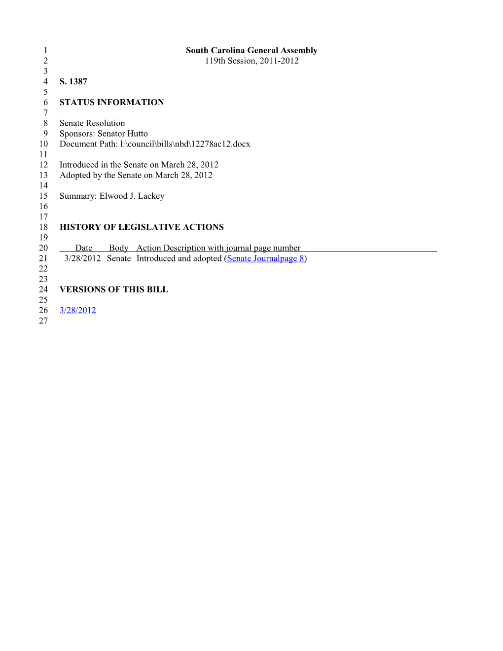 2011-2012 Bill 1387: Elwood J. Lackey - South Carolina Legislature Online