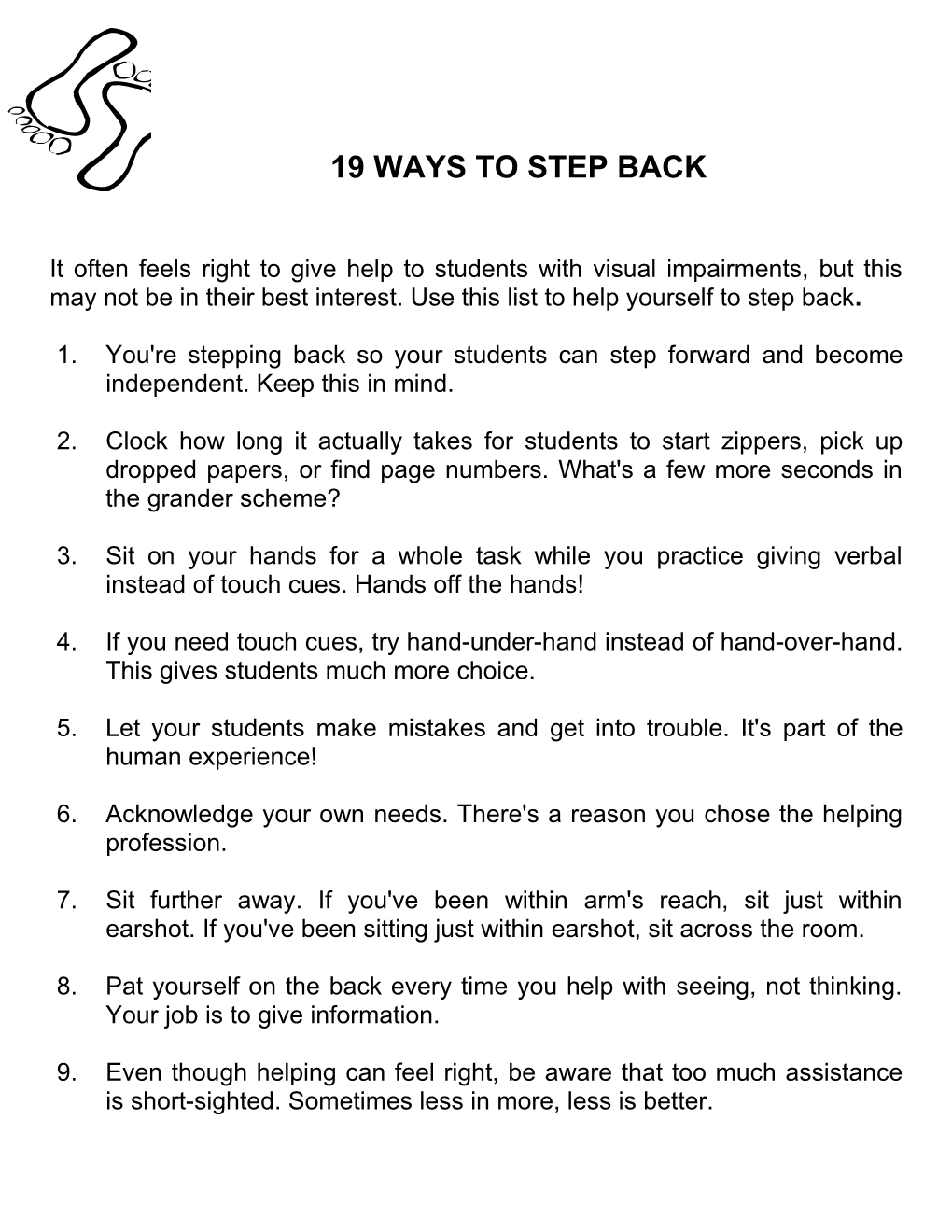 19 Ways to Step Back