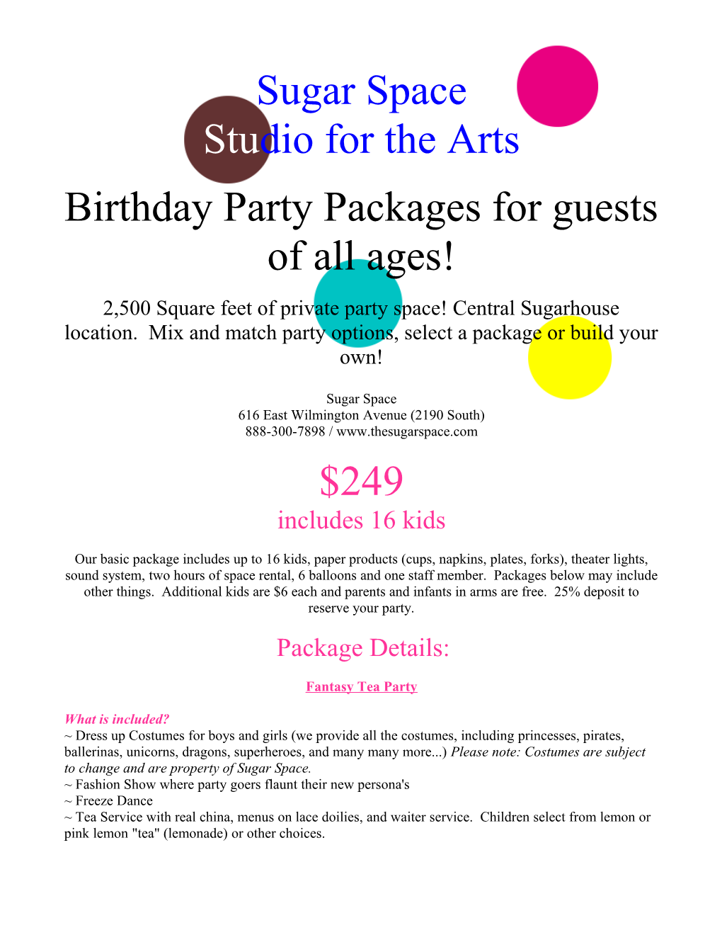 Birthday Party Packages for Guests of All Ages!