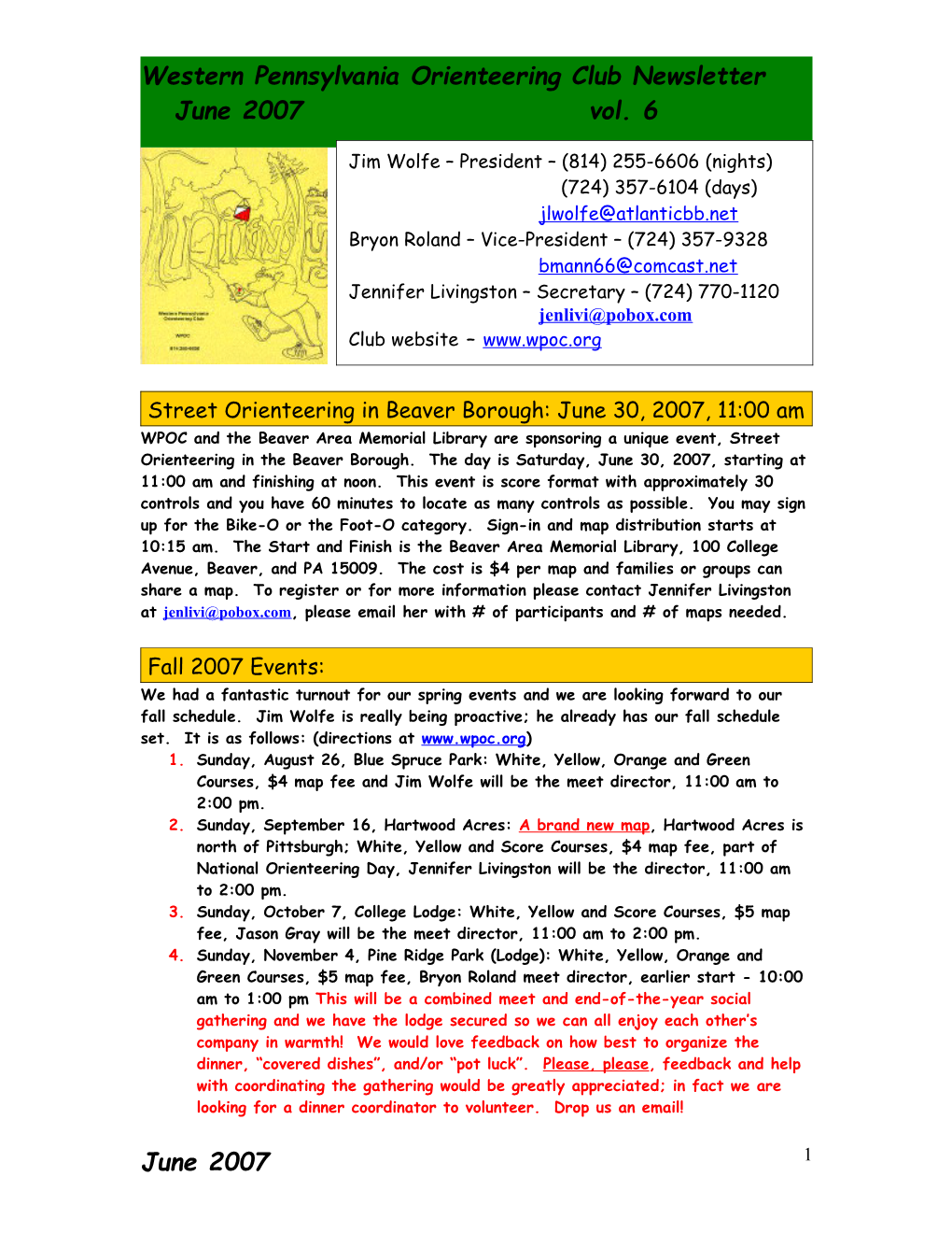 Western Pennsylvania Orienteering Club Newsletter June 2007 Vol. 6