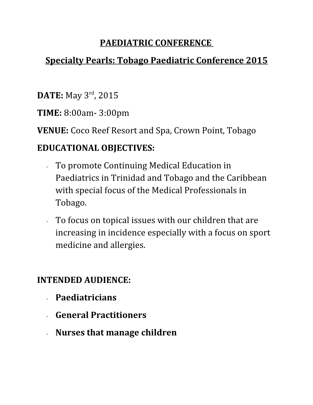Specialty Pearls: Tobago Paediatric Conference 2015