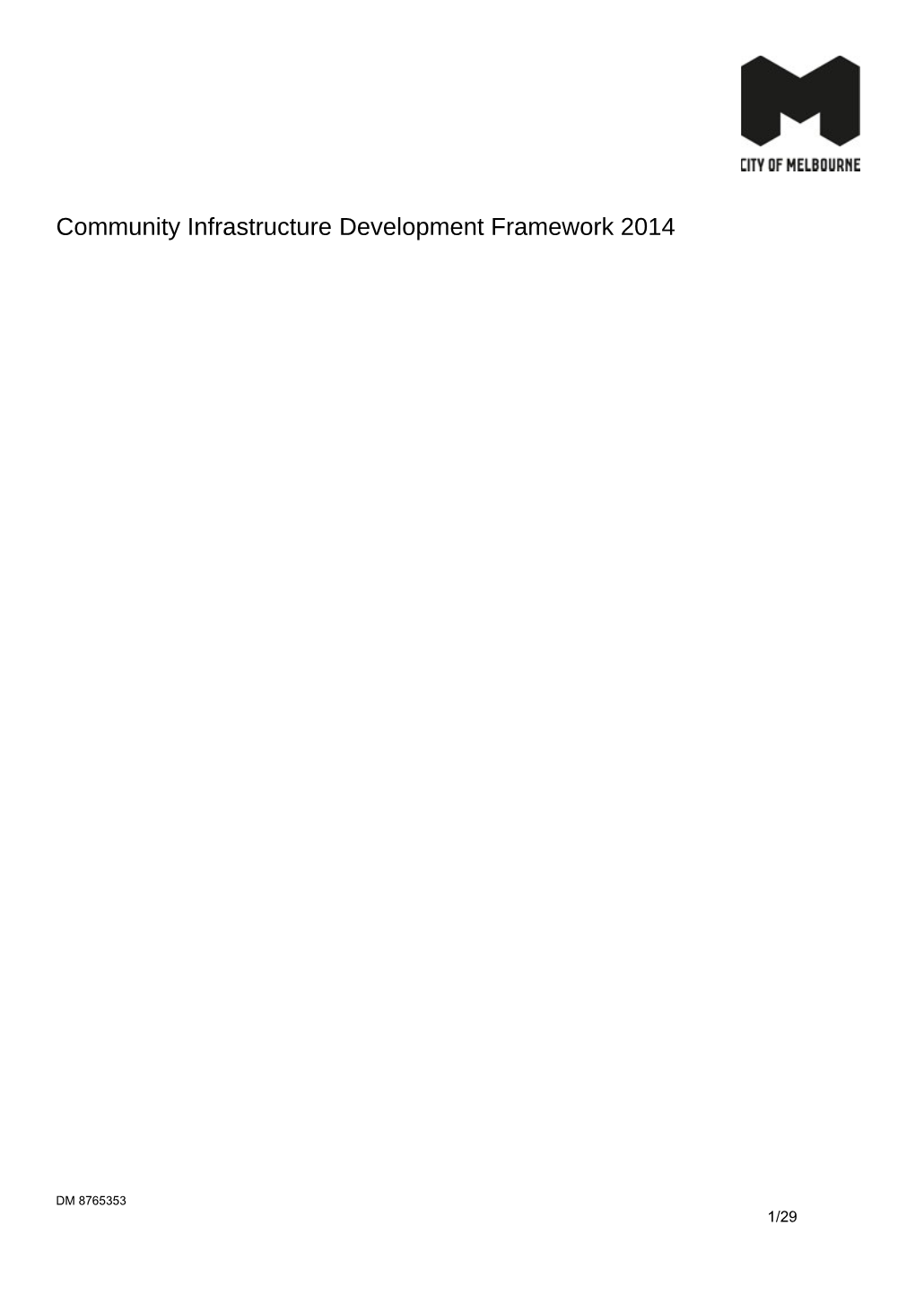 Community Infrastructure Development Framework 2014