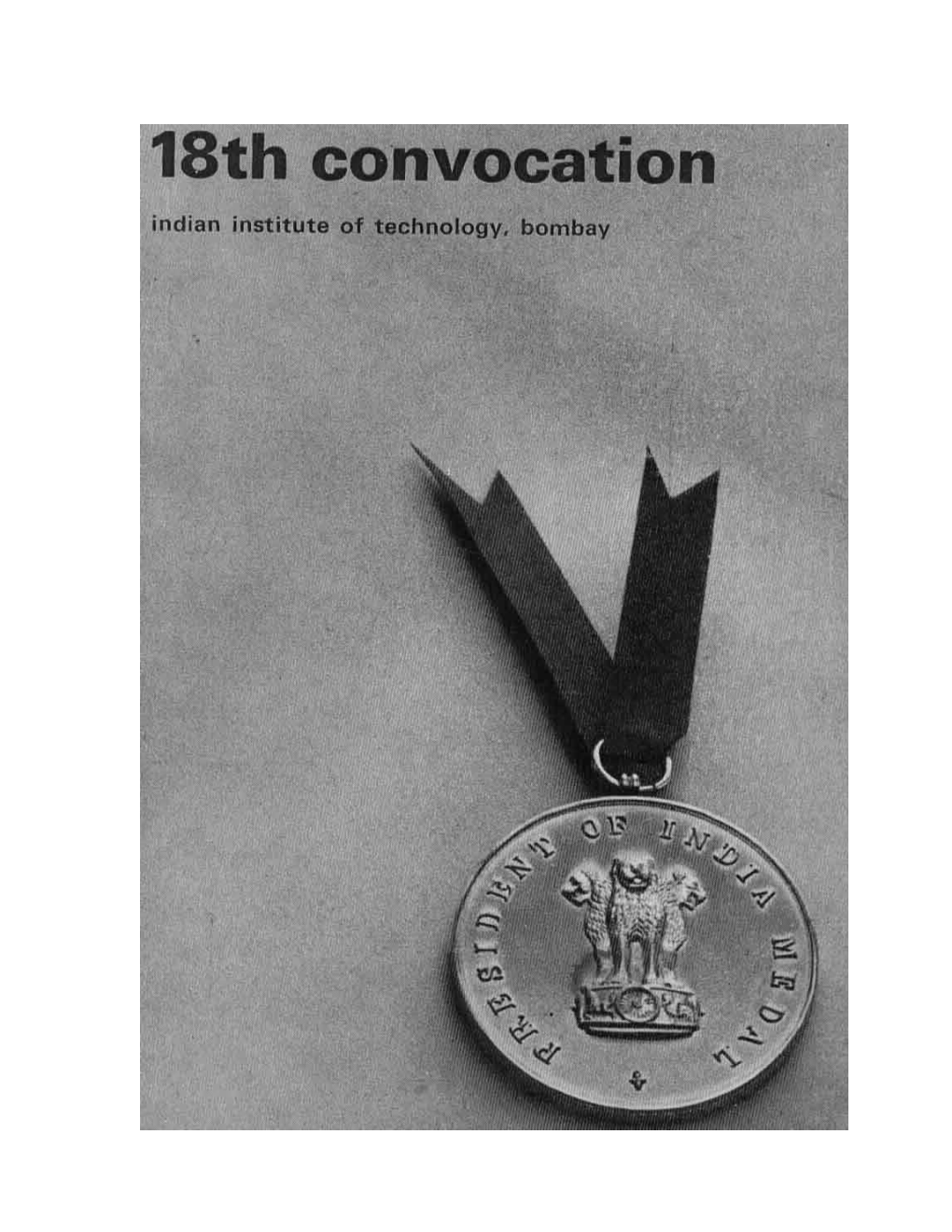 18Th Convocation Indian Institute of Technology, Bombay 1St October 1980