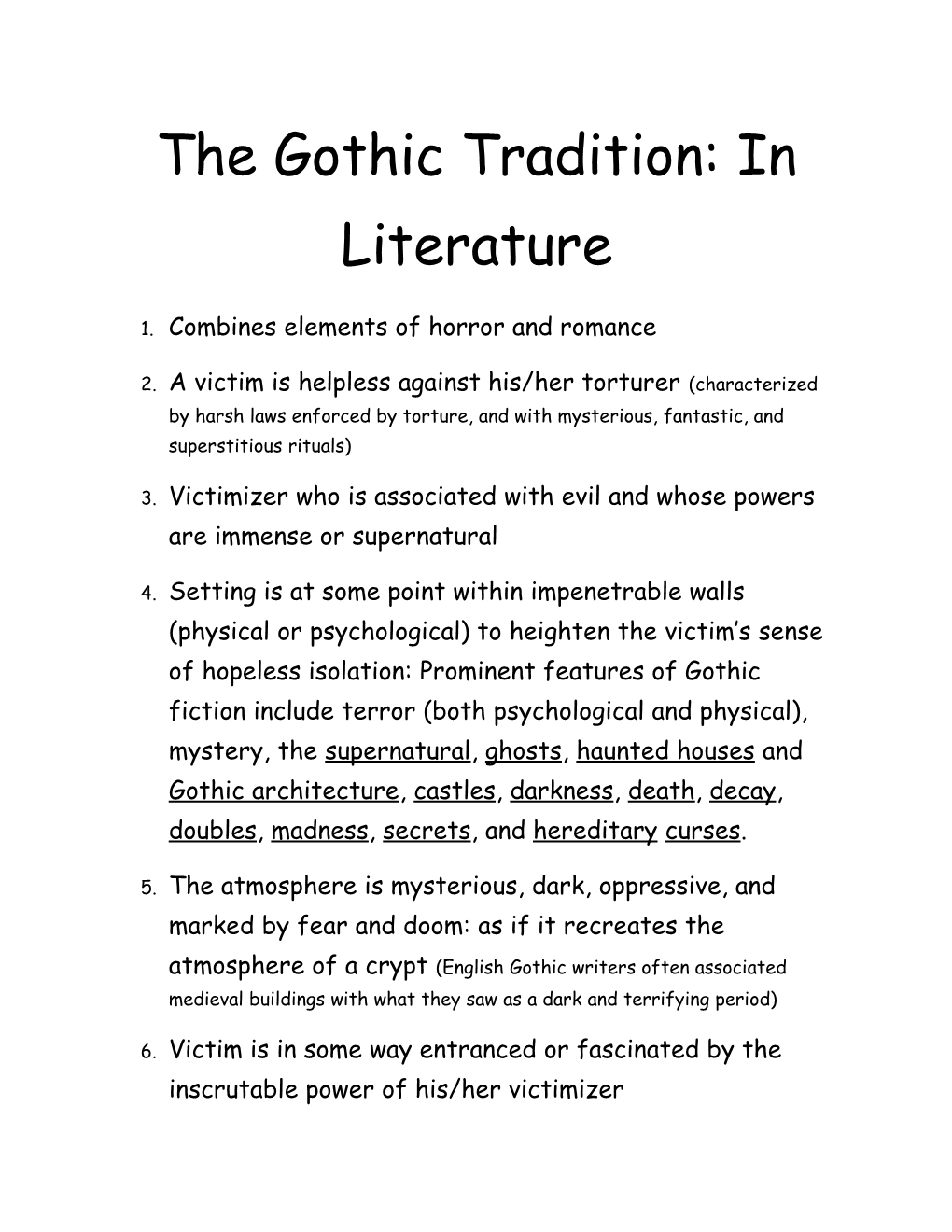The Gothic Tradition: in Literature