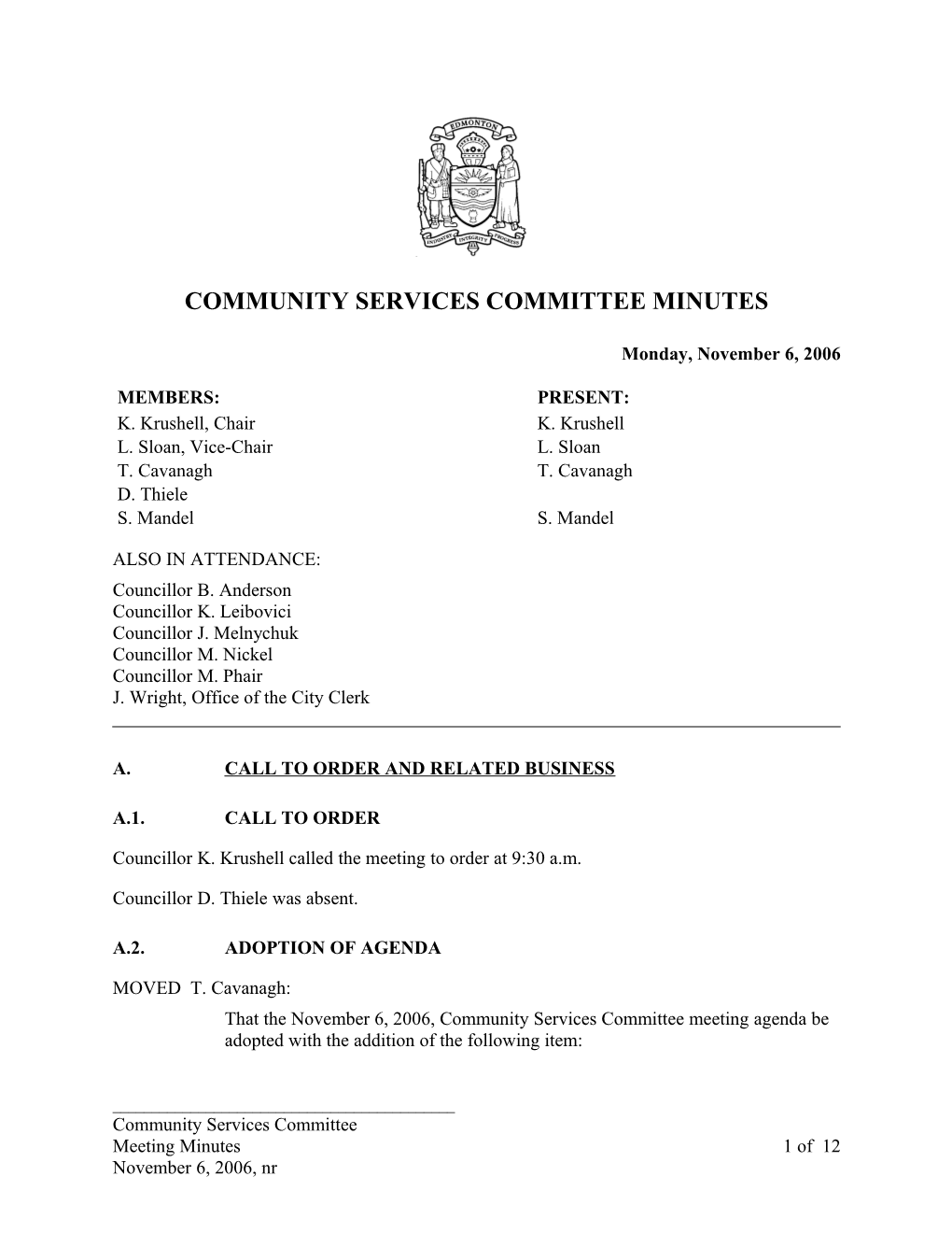 Minutes for Community Services Committee November 6, 2006 Meeting