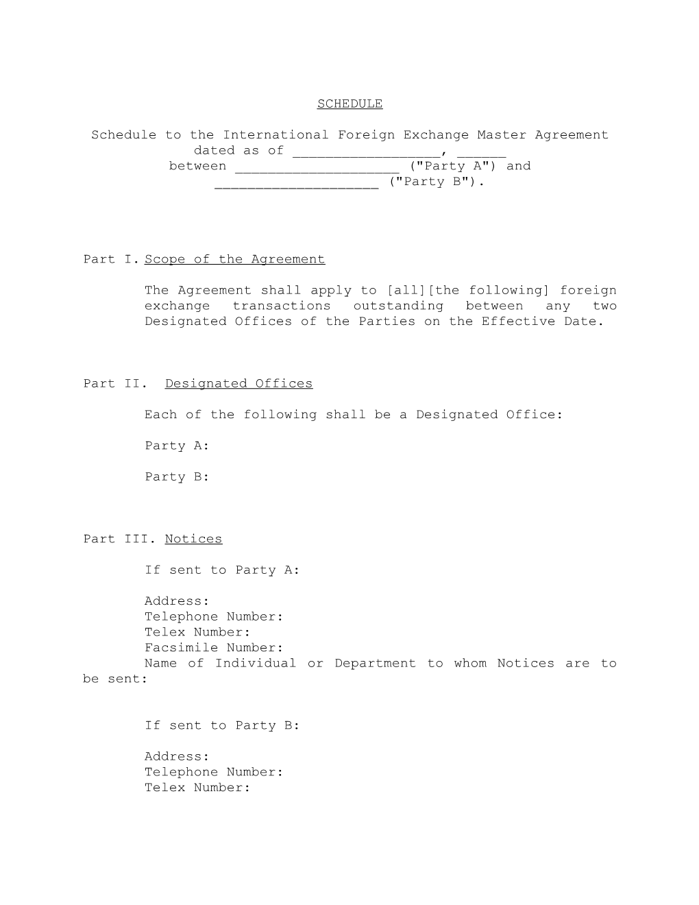 Schedule to the International Foreign Exchange Master Agreement