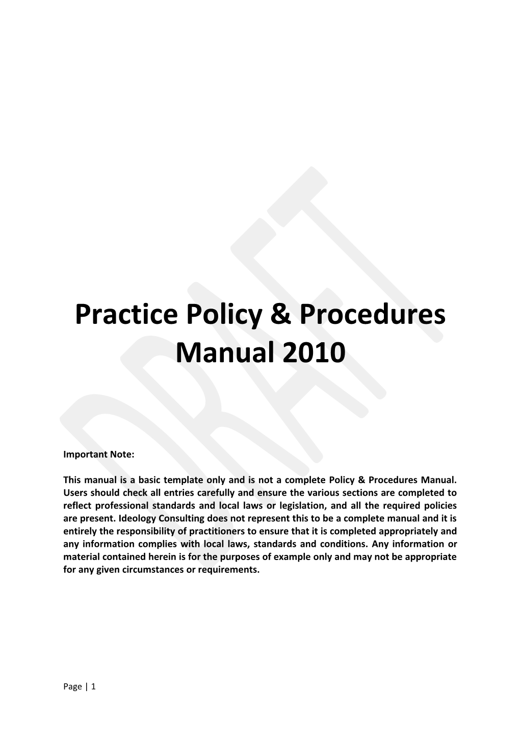 Practice Policy & Procedures Manual2010
