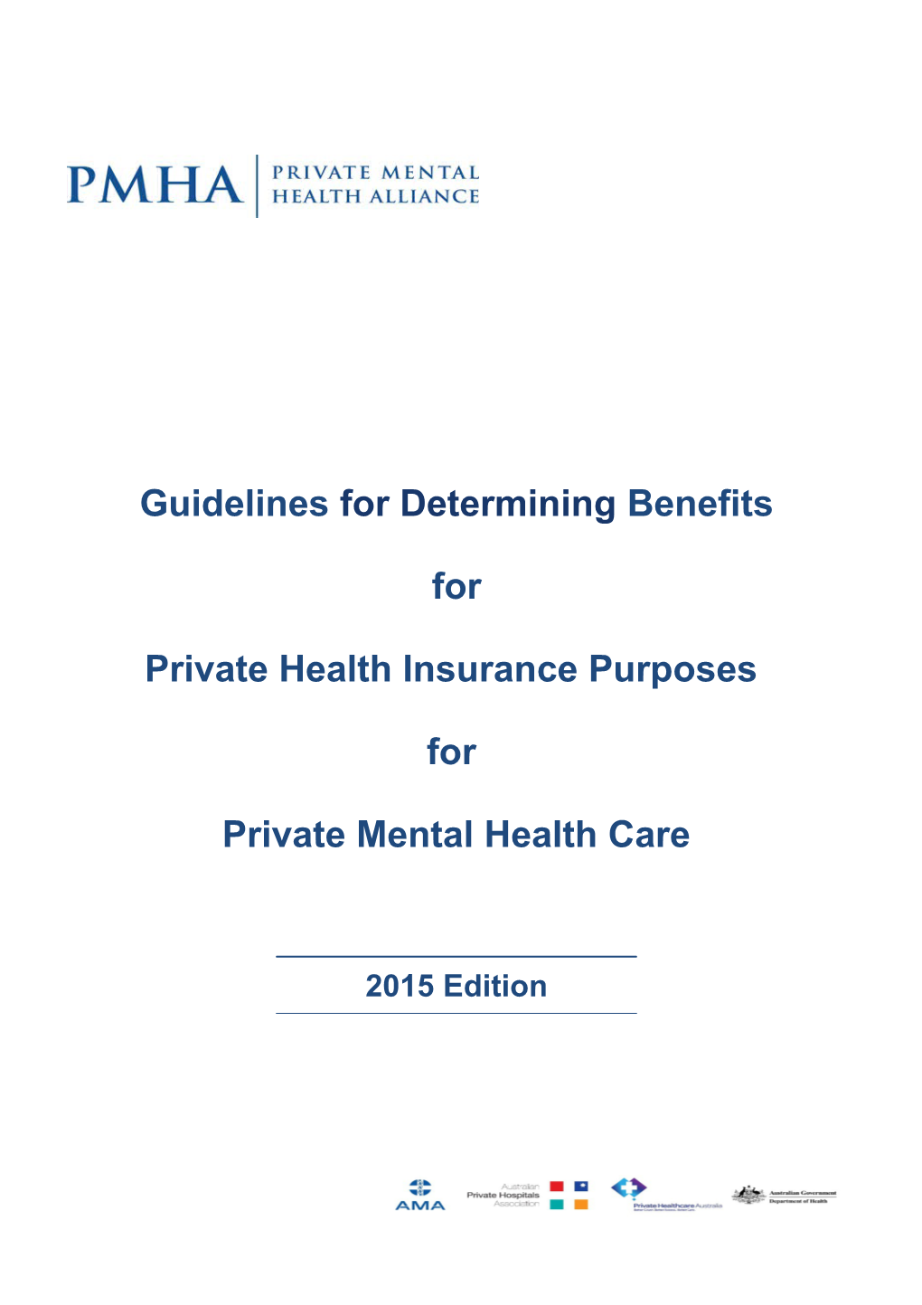 Guidelines for Determining Benefits