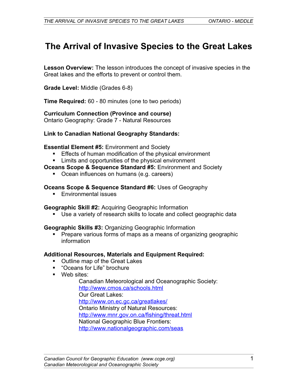 The Arrival of Invasive Species to the Great Lakes