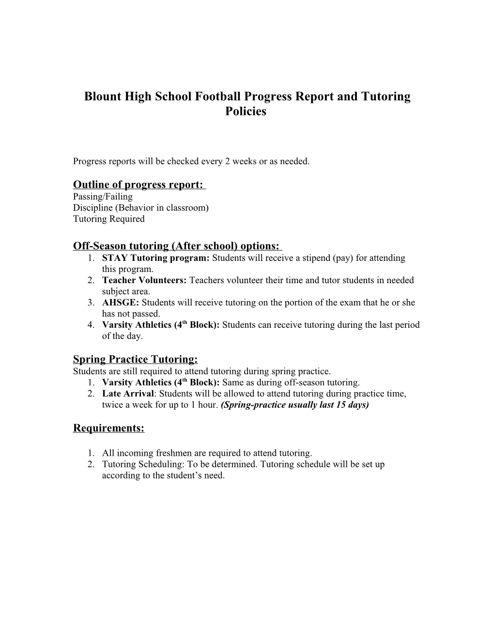 Blount High School Football Progress Report and Tutoring Policies