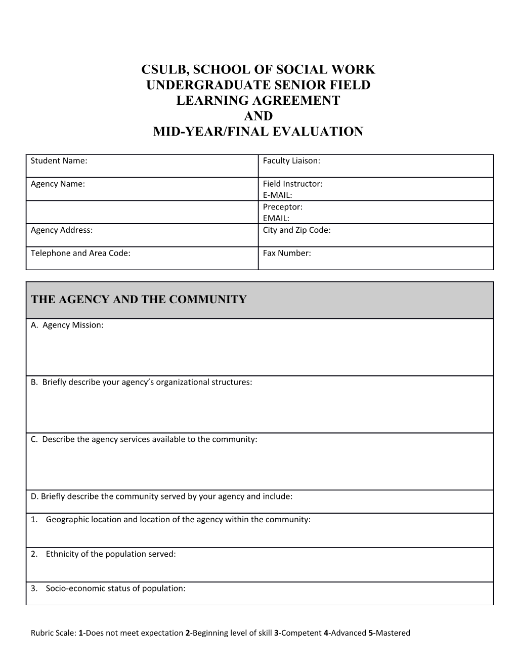 Learning Agreement Instructions: the Shaded Area Under Each Competency Is the Learning