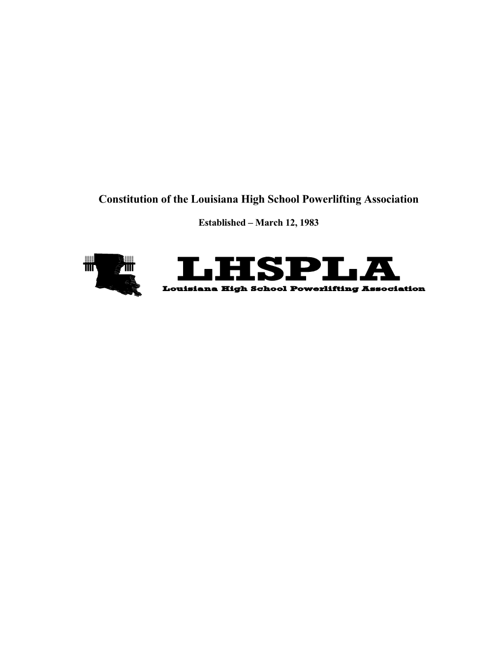 Constitution of the Louisiana High School Powerlifting Association