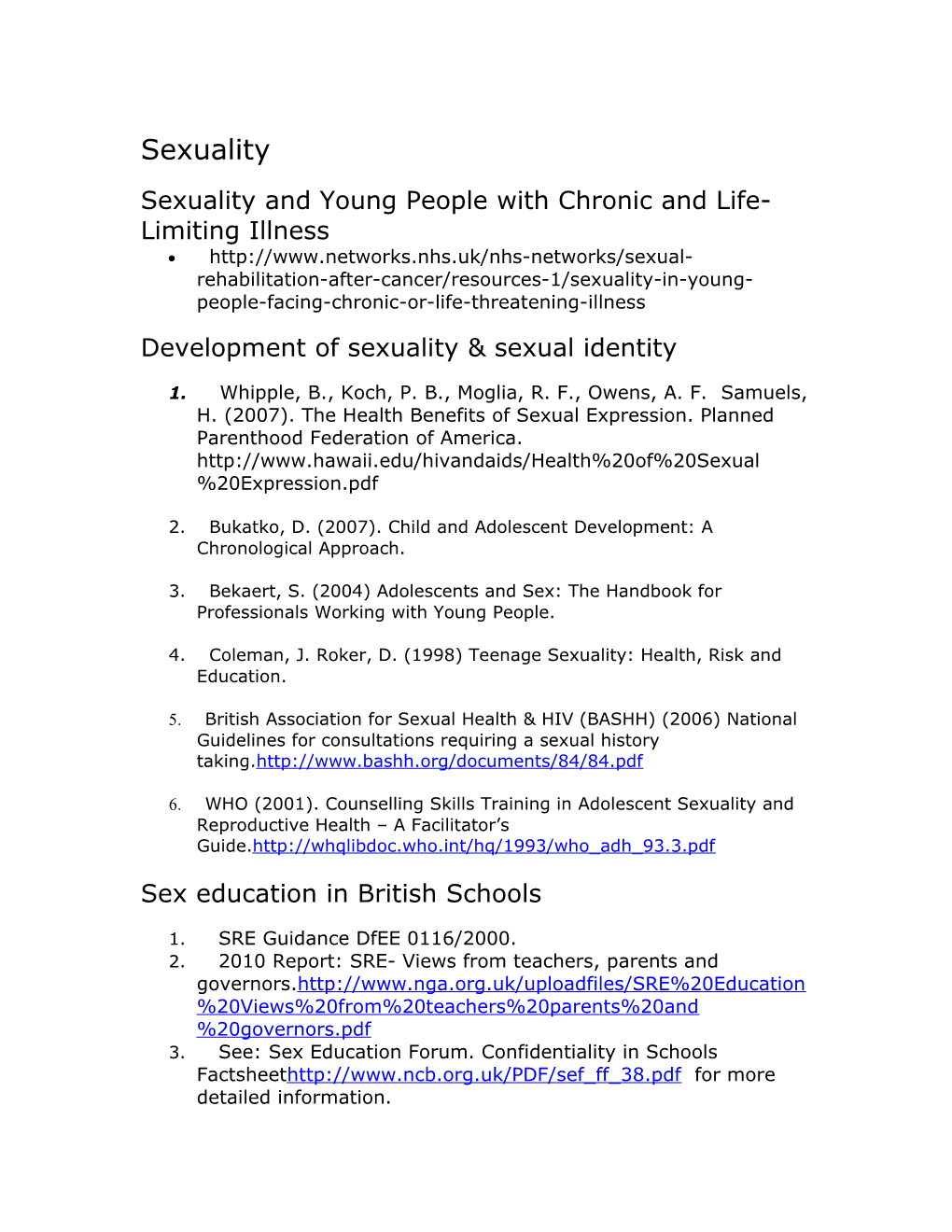 Sexuality and Young People with Chronic and Life-Limiting Illness